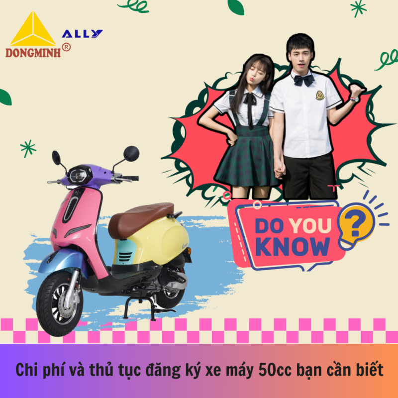 Chi phí và thủ tục đăng ký xe máy 50cc bạn cần biết