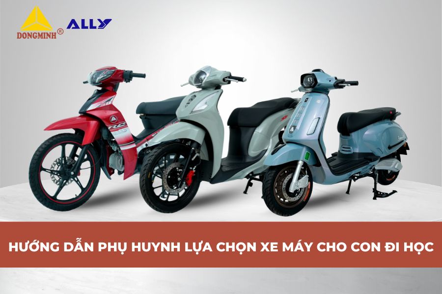 Hướng Dẫn Phụ Huynh Lựa Chọn Xe Máy Cho Con Đi Học