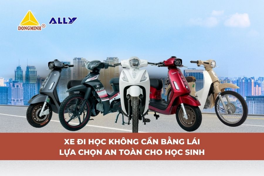 Xe Đi Học Không Cần Bằng Lái: Lựa Chọn An Toàn Cho Học Sinh