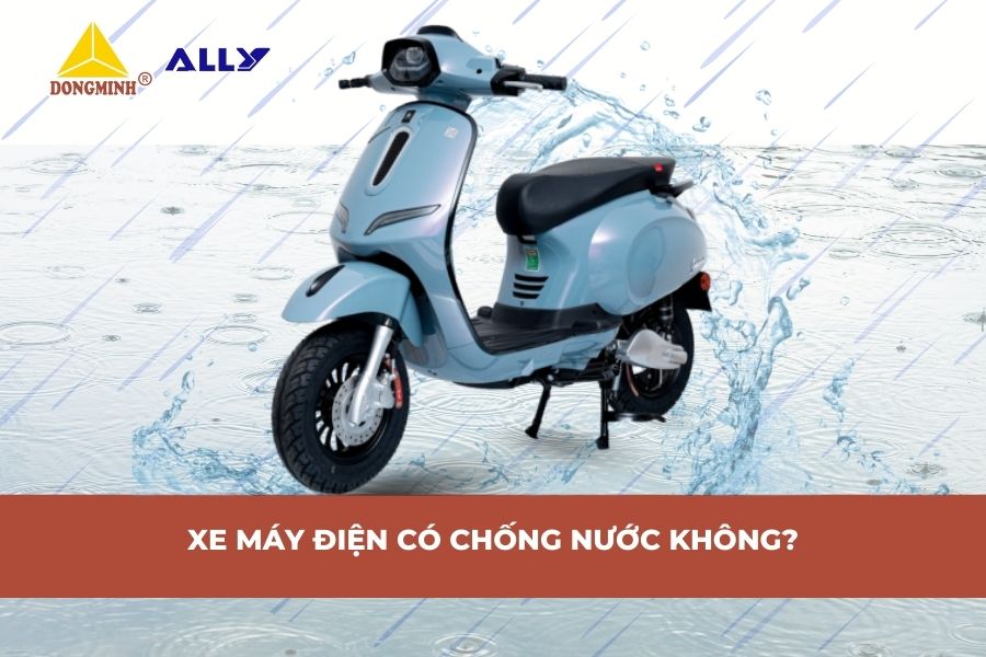 Xe Máy Điện Có Chống Nước Không?